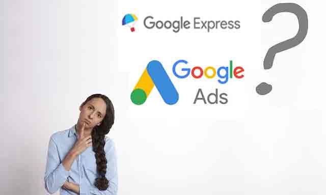 google express vs google ads